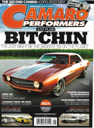 CAMARO PERFORMERS 2013 JAN - SHEETMETAL ALIGN, FIBERGLASS HOOD REP, '69 BADDY